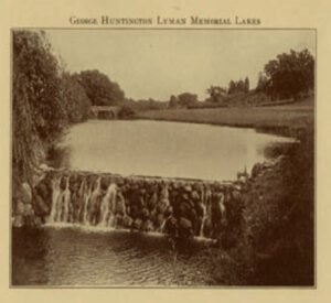 Photograph of lake with caption: George Huntington Lyman Memorial Lakes